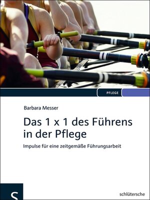cover image of Das 1 x 1 des Führens in der Pflege